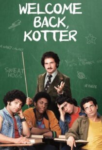 دانلود سریال Welcome Back Kotter401978-1444933617