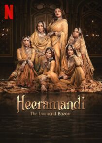 دانلود سریال هندی Heeramandi The Diamond Bazaar400496-1789422151
