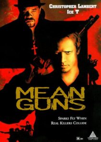 دانلود فیلم Mean Guns 1997400553-1751260347