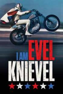 دانلود مستند I Am Evel Knievel 2014402093-363707409