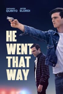 دانلود فیلم He Went That Way 2023404648-1683431114