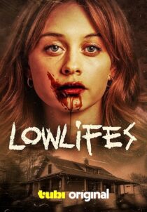 دانلود فیلم Lowlifes 2024404469-1647731546