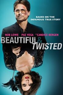 دانلود فیلم Beautiful & Twisted 2015404626-481837751
