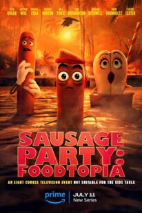 دانلود انیمیشن Sausage Party: Foodtopia404211-828806827