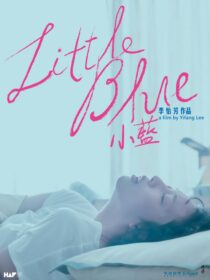 دانلود فیلم Little Blue 2022405531-1377442432