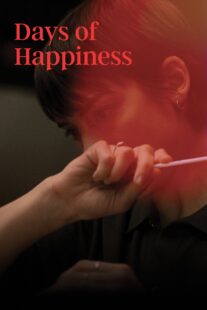 دانلود فیلم Days of Happiness 2023405734-916704401
