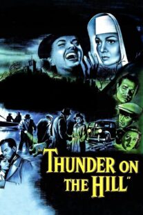 دانلود فیلم Thunder on the Hill 1951408557-1949673013