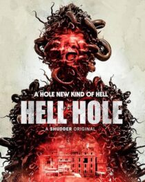 دانلود فیلم Hell Hole 2024408253-539524715