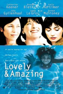 دانلود فیلم Lovely & Amazing 2001408399-2085525792