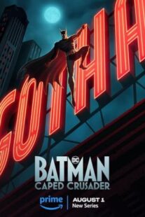 دانلود انیمیشن Batman: Caped Crusader406161-1560760122