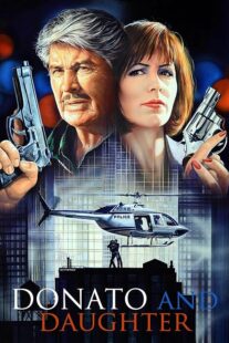 دانلود فیلم Donato and Daughter 1993407650-347615492