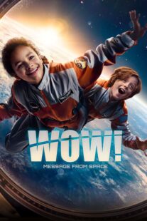 دانلود فیلم Wow! Nachricht aus dem All 2023406449-1534577952