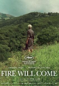 دانلود فیلم Fire Will Come 2019408628-679253377
