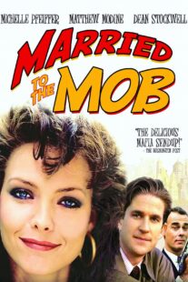 دانلود فیلم Married to the Mob 1988408574-1758516600