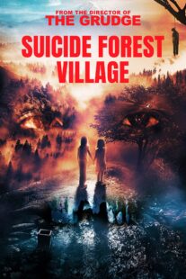 دانلود فیلم Suicide Forest Village 2021406102-381096030