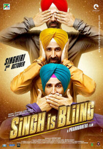دانلود فیلم هندی Singh Is Bliing 2015410836-720942621