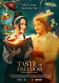 دانلود فیلم The Taste of Freedom 2023409167-1982076038