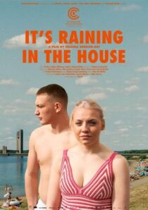 دانلود فیلم It’s Raining in the House 2023410646-373443555