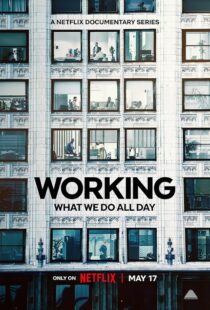 دانلود سریال Working: What We Do All Day410341-713680088