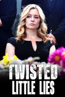 دانلود فیلم Twisted Little Lies 2021409838-780087651