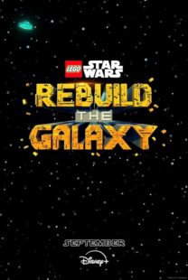 دانلود انیمیشن LEGO Star Wars: Rebuild the Galaxy409682-875628841