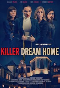 دانلود فیلم Killer Dream Home 2020410668-166254969