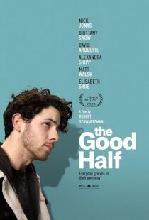 دانلود فیلم The Good Half 2023408875-662379190