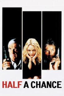 دانلود فیلم Half a Chance 1998410623-1566091865