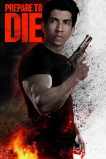دانلود فیلم Prepare to Die 2024410938-1624040719