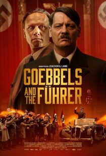 دانلود فیلم Goebbels and the Führer 2024411515-667036764