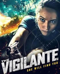 دانلود فیلم The Vigilante 2023412737-1819651719