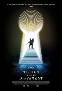 دانلود فیلم Things Will Be Different 2024411583-1004102104