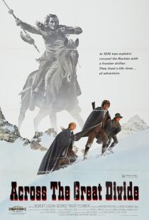 دانلود فیلم Across the Great Divide 1976411794-1911235048