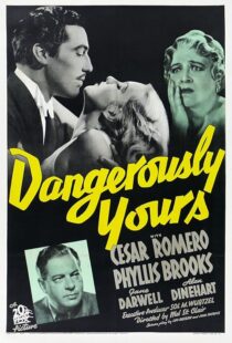 دانلود فیلم Dangerously Yours 1937411738-1175254867
