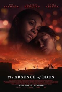دانلود فیلم The Absence of Eden 2023411459-1869490619
