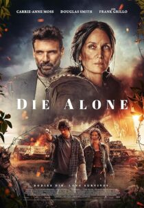 دانلود فیلم Die Alone 2024412568-1990643543