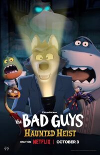 دانلود انیمیشن کوتاه The Bad Guys: Haunted Heist 2023411276-775742114
