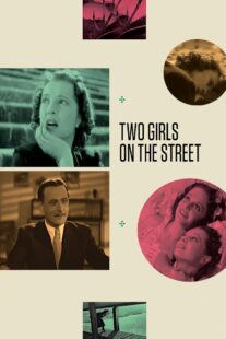 دانلود فیلم Two Girls on the Street 1939414448-113079901
