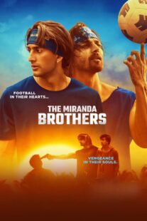 دانلود فیلم هندی The Miranda Brothers 2024413625-1877744205