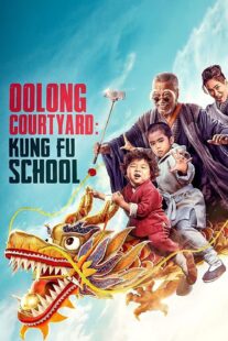 دانلود فیلم Oolong Courtyard: KungFu School 2018415609-410103781
