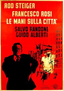 دانلود فیلم Hands Over the City 1963414234-1260473172