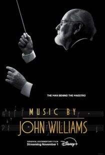 دانلود مستند Music by John Williams 2024415627-1157852945