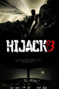 دانلود فیلم Hijack ’93 2024413343-51653888