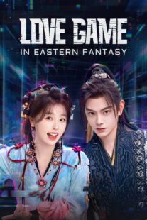 دانلود سریال Love Game in Eastern Fantasy415801-1785729322