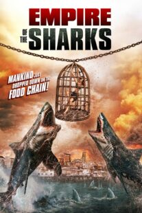 دانلود فیلم Empire of the Sharks 2017416867-2090230899