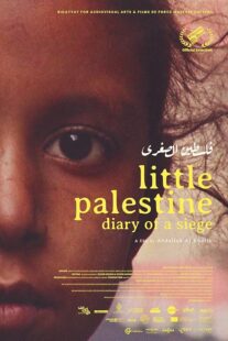 دانلود مستند Little Palestine: Diary of a Siege 2021417865-408568979