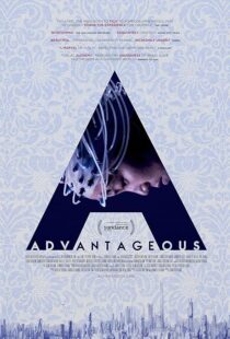 دانلود فیلم Advantageous 2015416830-1749201099