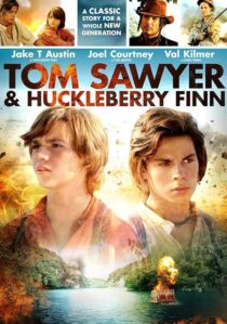 دانلود فیلم Tom Sawyer & Huckleberry Finn 2014417789-519725229