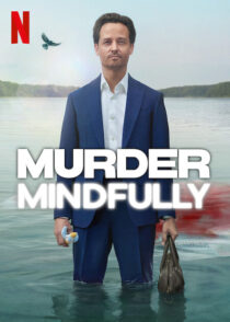 دانلود سریال Murder Mindfully (Achtsam Morden)417281-933685932