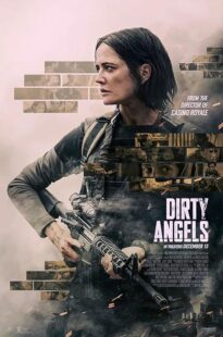 دانلود فیلم Dirty Angels 2024417228-1866359957